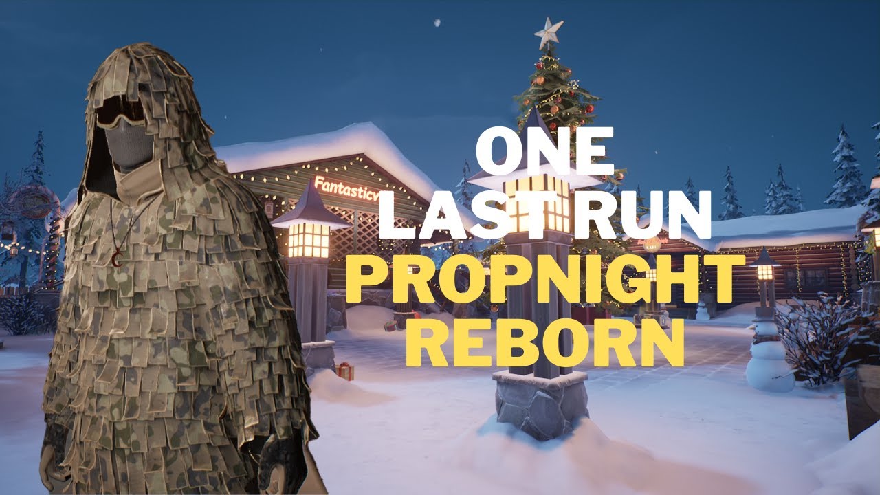 Propnight reborn | One last run
