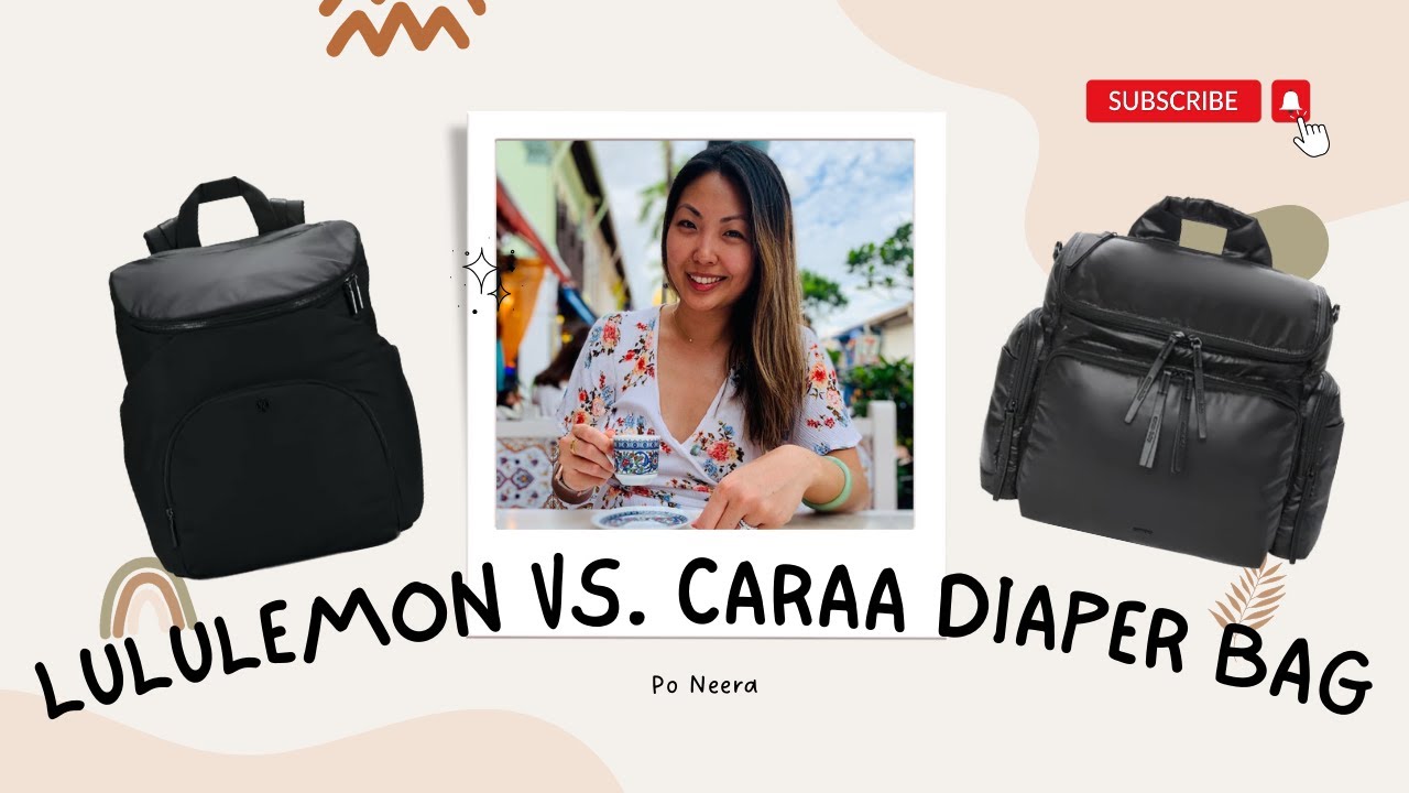 Diaper Bag Showdown: Lululemon New Parent Backpack vs. Caraa Sport Baby Bag