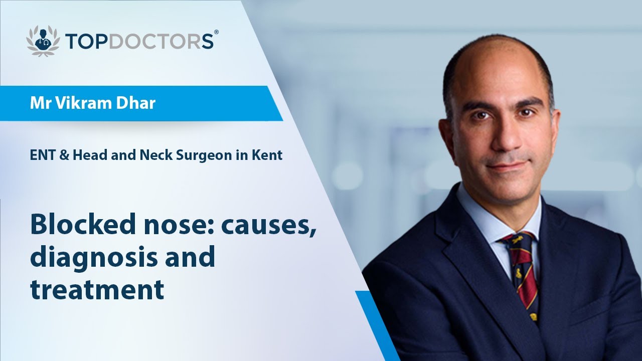 Blocked nose: causes, diagnosis and treatment