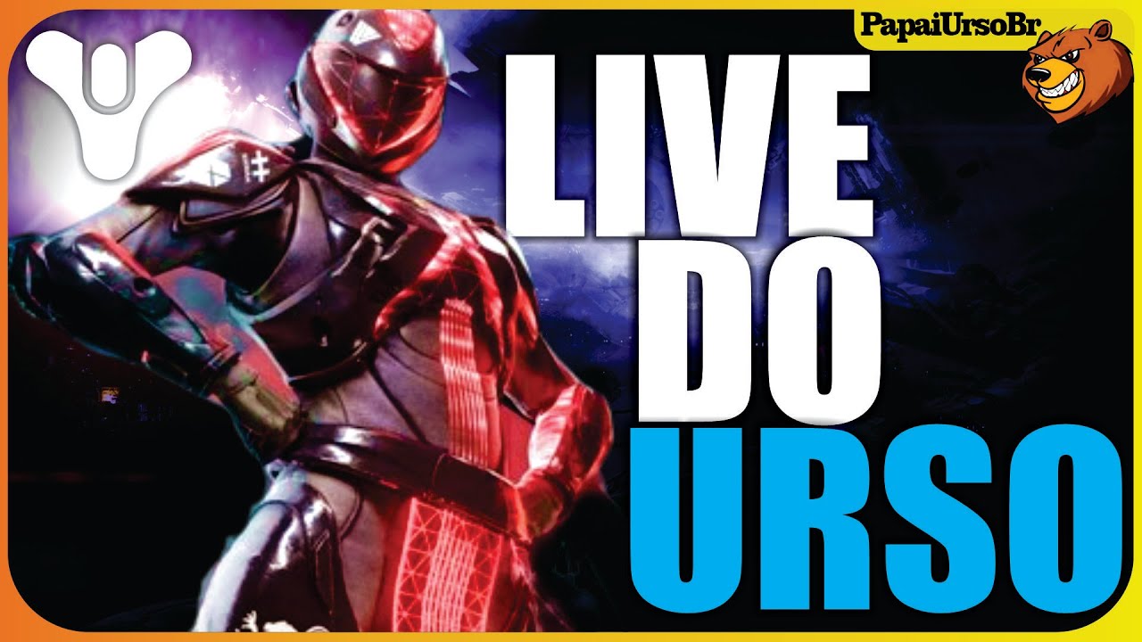 DESTINY 2 │CONTINUANDO ECOS ATO 1 - LIVE DO URSO
