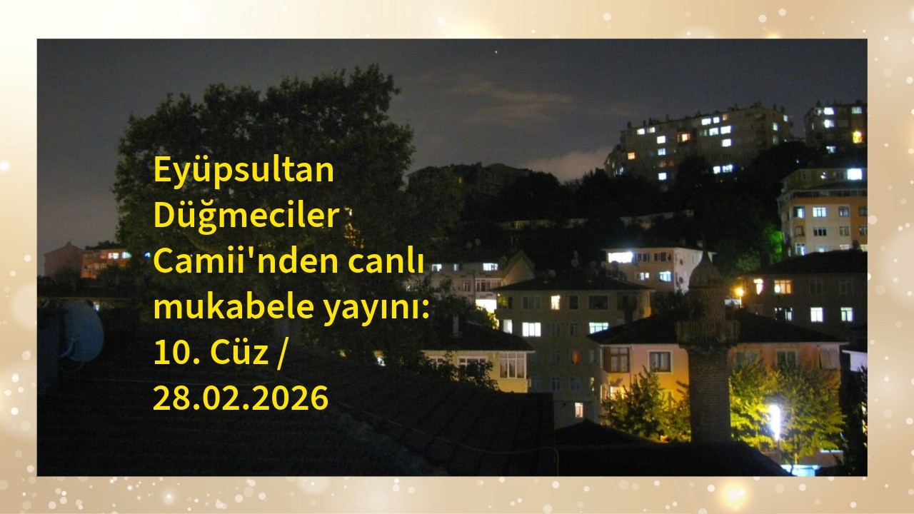 Düğmeciler Camii kanalı canlı yayında