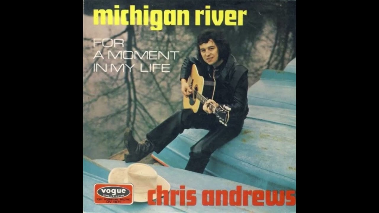 Chris Andrews - Michigan River