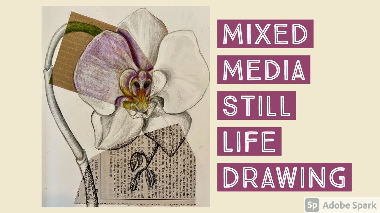 Mixed Media Still Life Drawing: Art Lesson And Demonstration