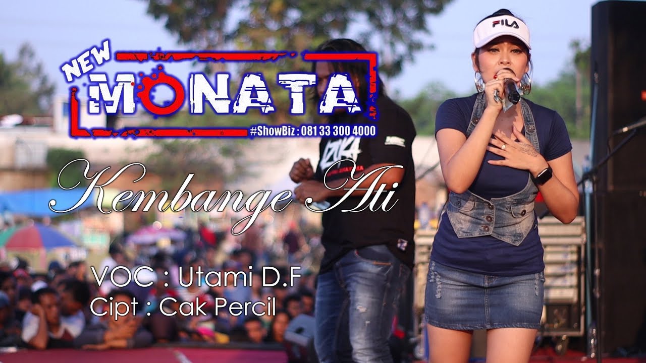 NEW MONATA - KEMBANGE ATI - UTAMI D.F - DIFASOL AUDIO