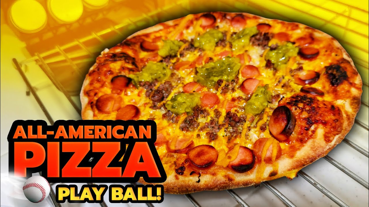 All American Pizza!! - Play Ball!!