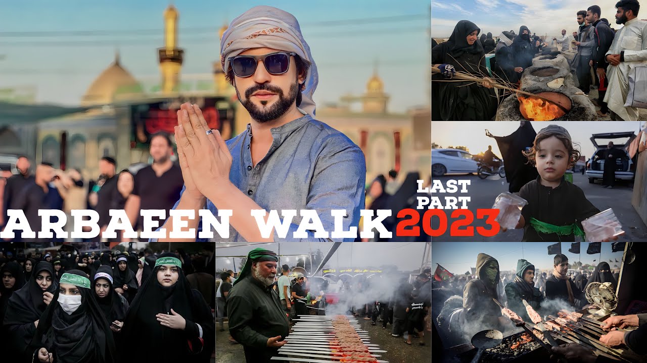 Karbala Arbaeen walk 2023 | Journey from Pakistan 🇵🇰 To Iraq 🇮🇶 | Last Part Karbala