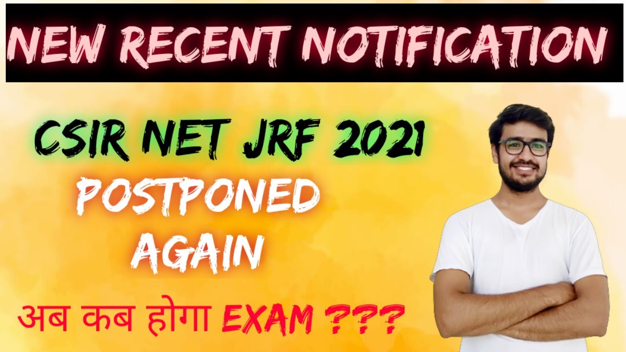 CSIR NET 2021 postponed | CSIR NET 2021 exam date 