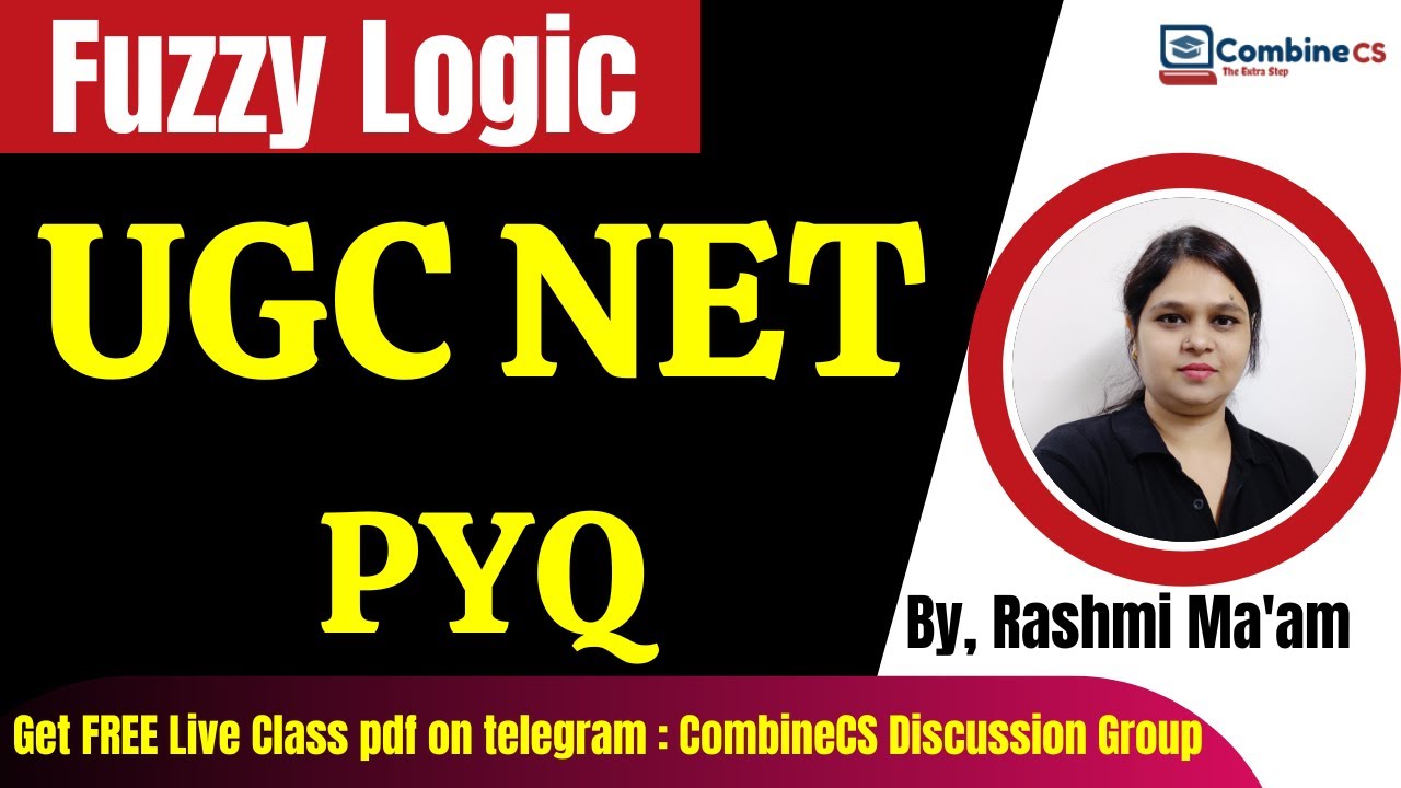 Artificial Intelligence | FUZZY LOGIC | UGC NET Past paper questions | धमाकेदार Revision | CombineCS