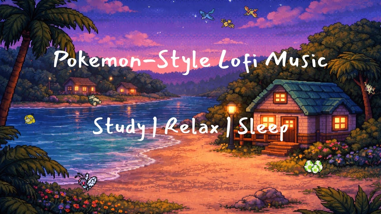 Pok&eacute;mon-Style Lo-Fi Sleep Mix | 1 Hour Relaxing Game-Inspired Music 🌙