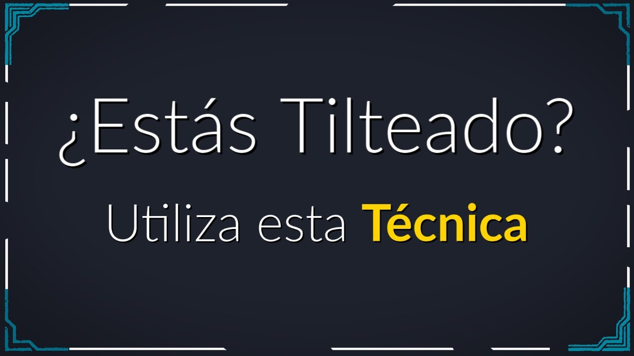 🔰 ¿Como DOMINAR el Tilt? 🔰 ►Técnica avanzada de Psicología