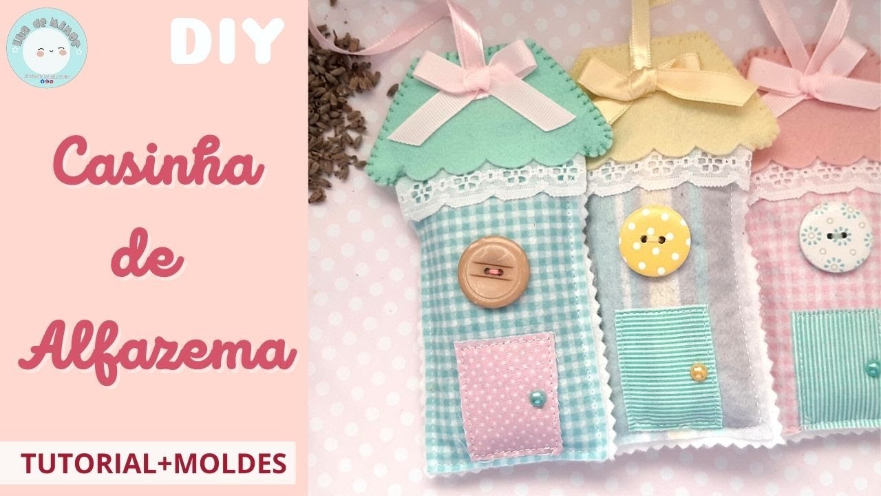 DIY Casinha de  Alfazema | Sachê -  💝Lembrancinha em feltro💝 (PAP+Moldes gratuitos)