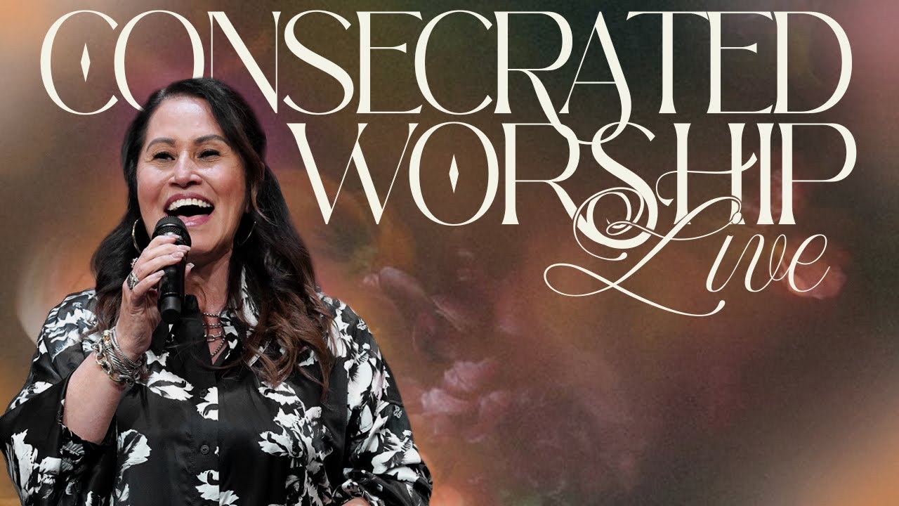 Consecrated (Live) | Pastor Kuna Sepulveda