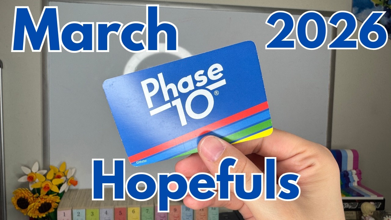 Phase 10 TBR Game! | March 2026
