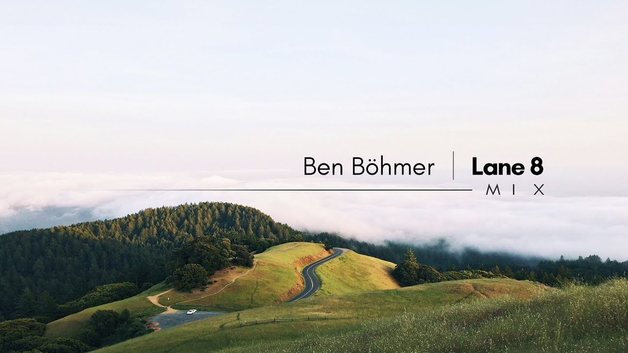 Ben B&ouml;hmer | Lane 8 - Mix (Pt.3)