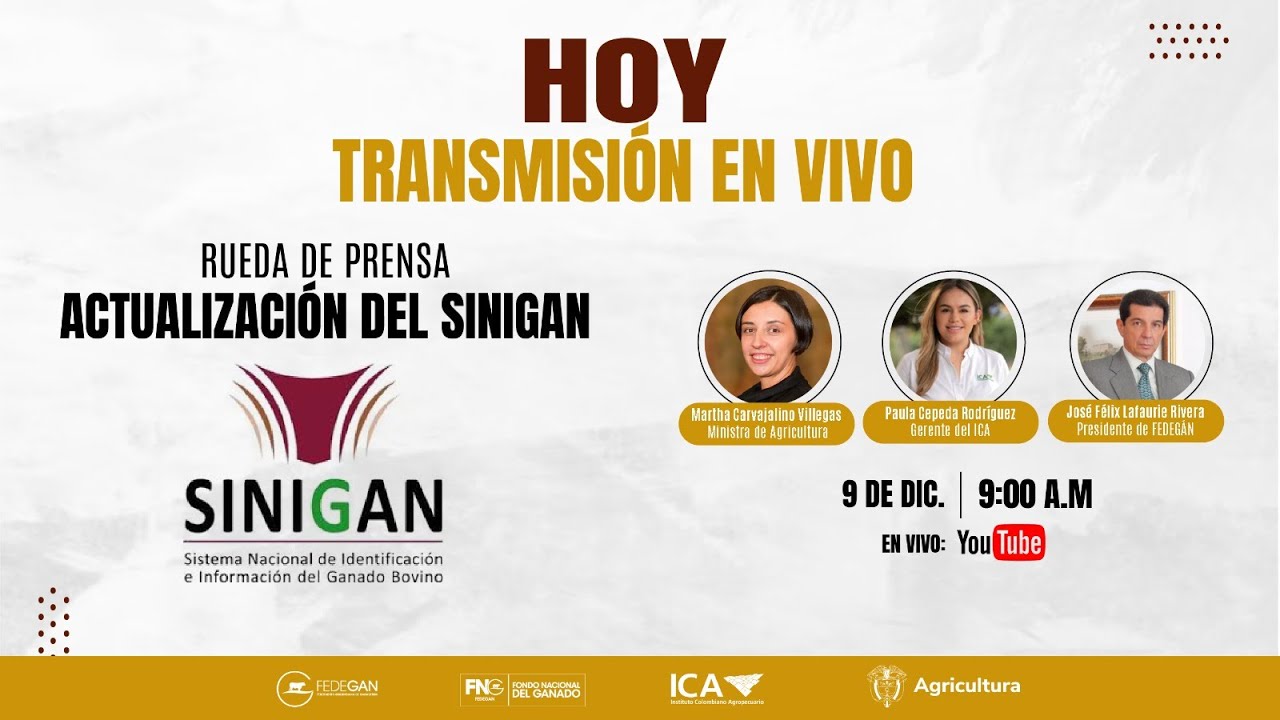 Lanzamiento SINIGAN (trazabilidad bovina 2025)