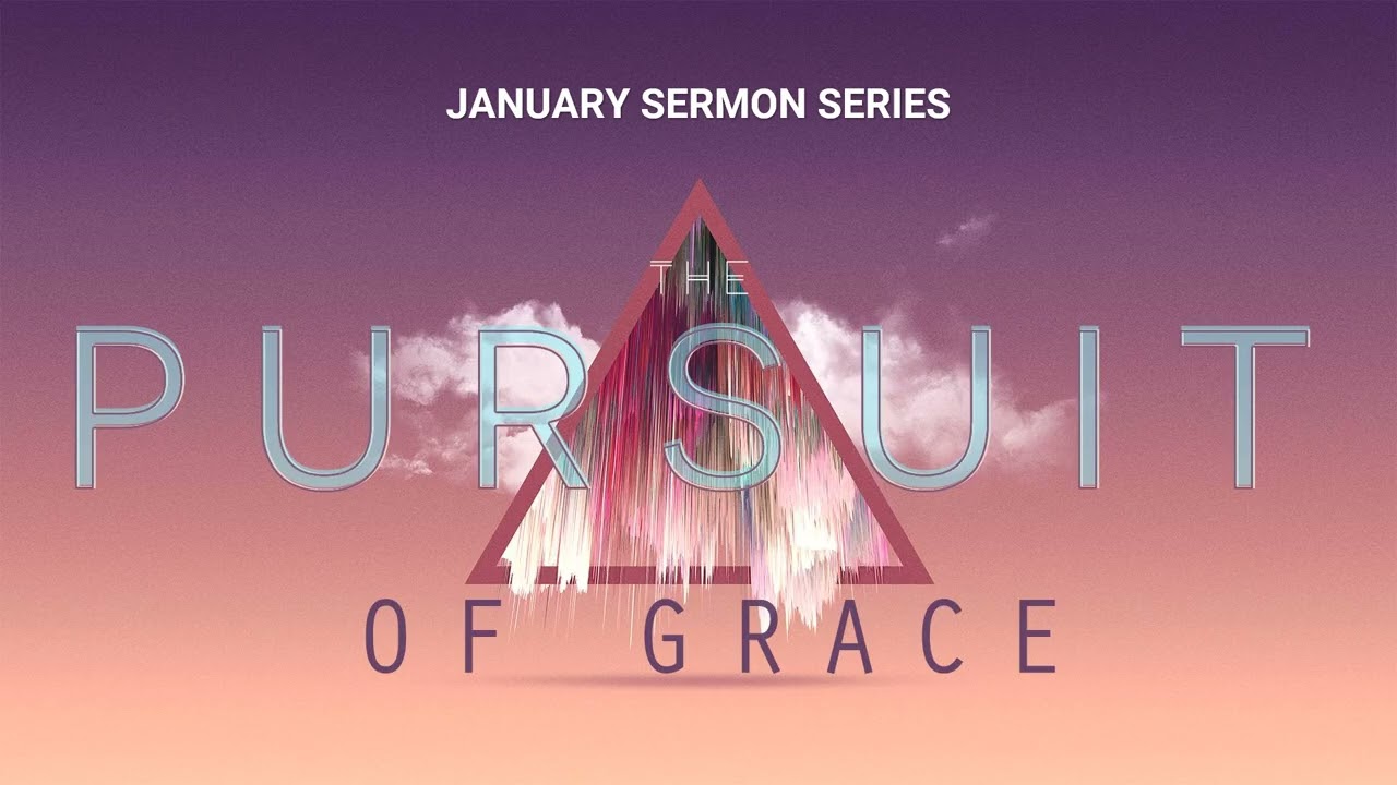 The Pursuit of Grace - Part 3 - Luke 5 - Pastor Adam Issler - 1.18.26