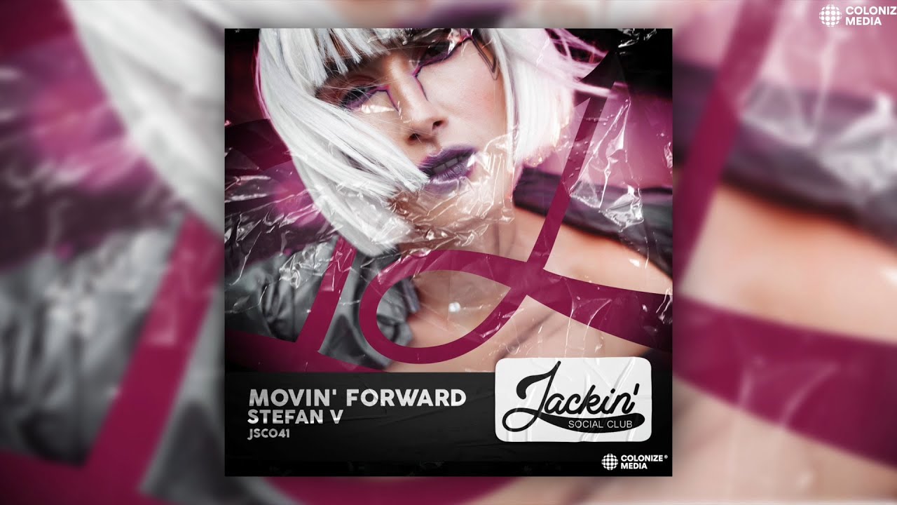 Stefan V - Movin' Forward