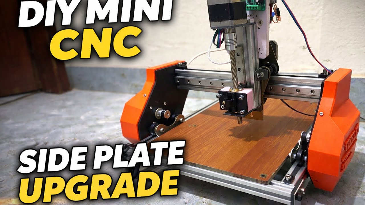 Upgrading My Mini CNC! New Stronger X-Axis Side Plates!