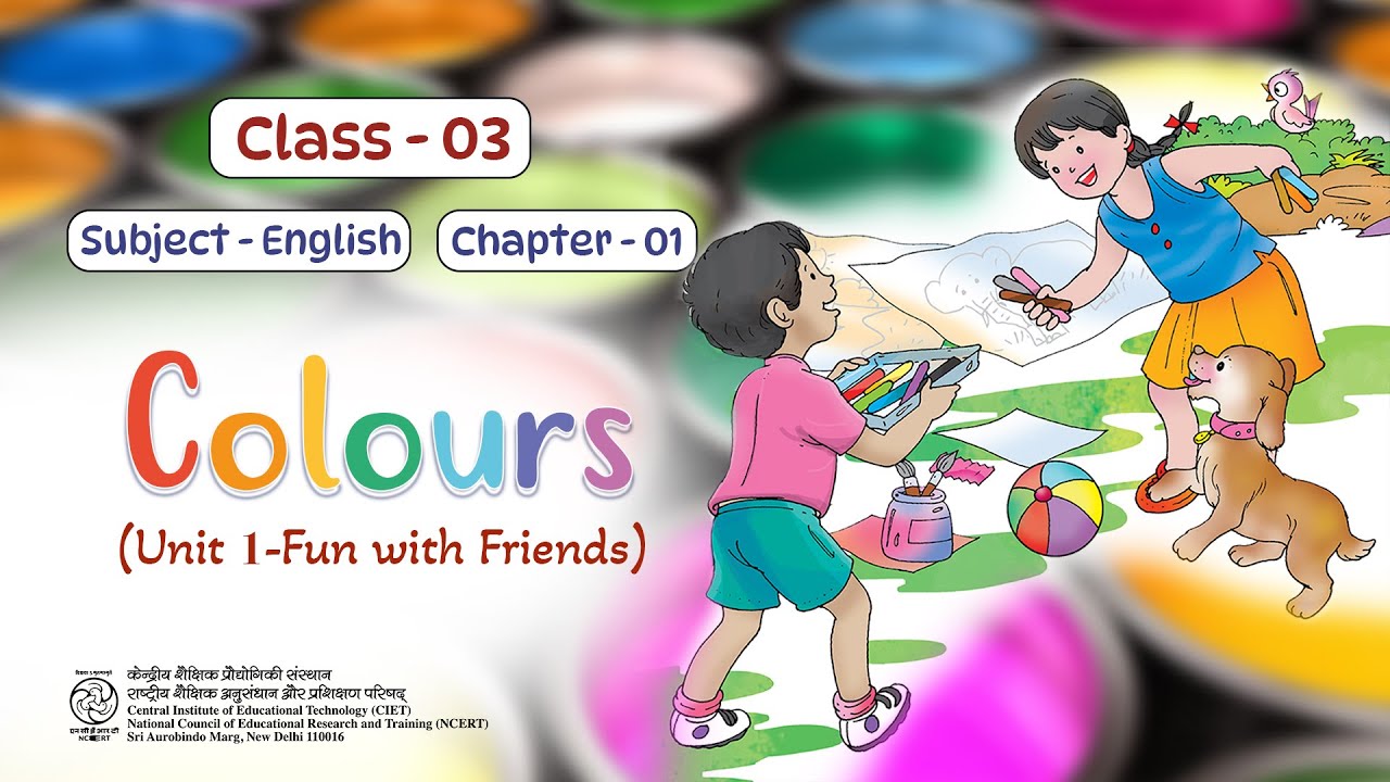 NCERT Text Book Class 3 ENGLISH COLOURS,  #EDUCATIONAL BOOK# CIET #CLASS 3 VIDEO #English Text Book
