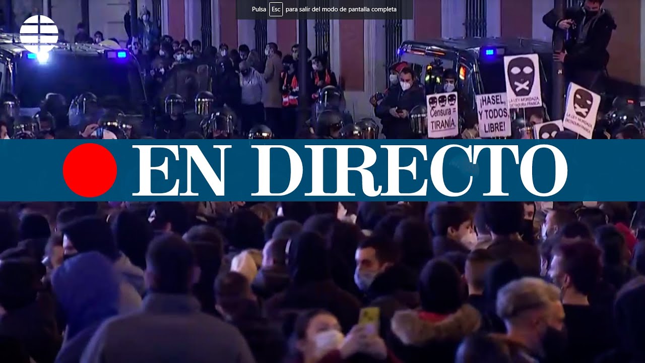 Protestas no autorizadas en Madrid por el encarcelamiento de Pablo Hasel | EL MUNDO
