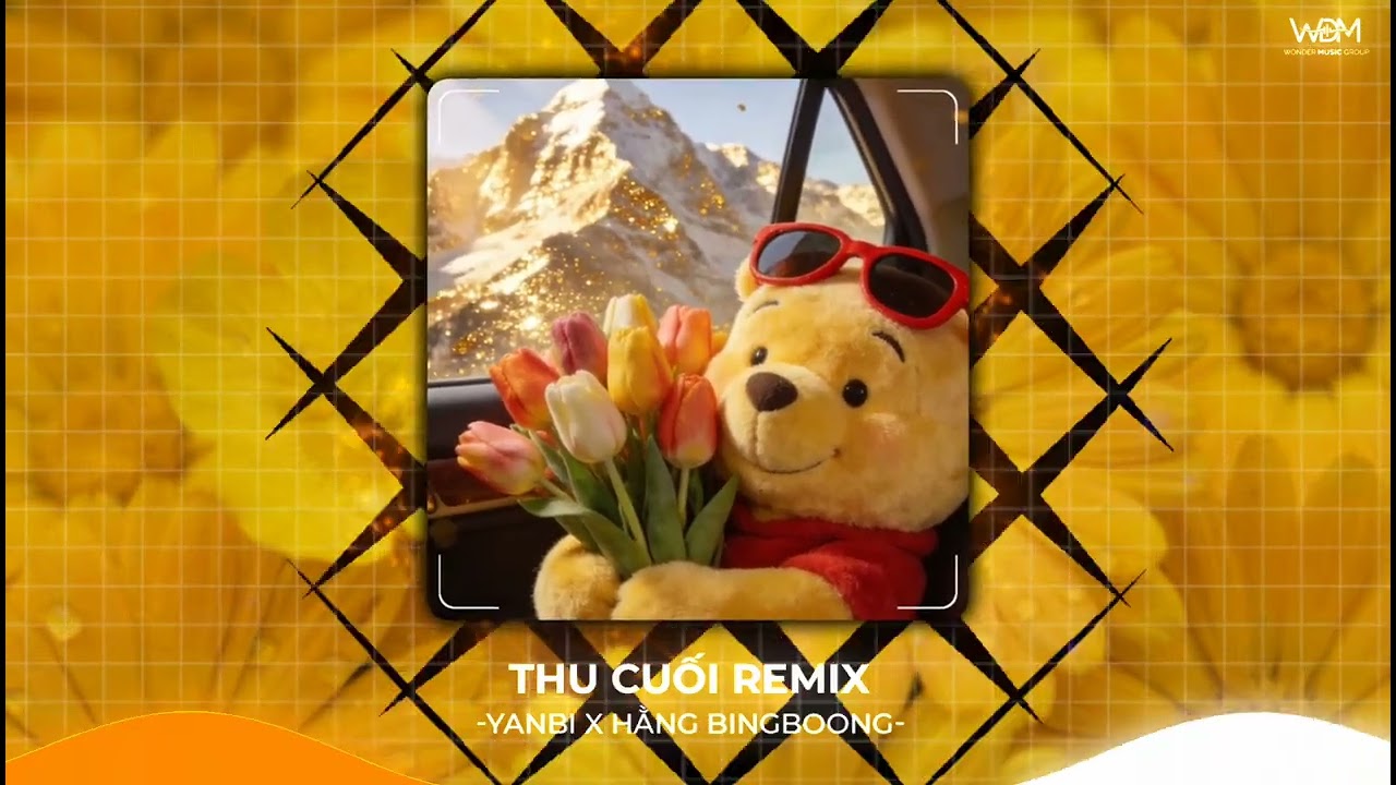 Thu Cuối (DJ Lucy Remix) - Mr.T ft Yanbi x Hằng Bingboong - Đã Từ Rất Lâu Rồi, Có Lẽ Nào Em Vội Quên