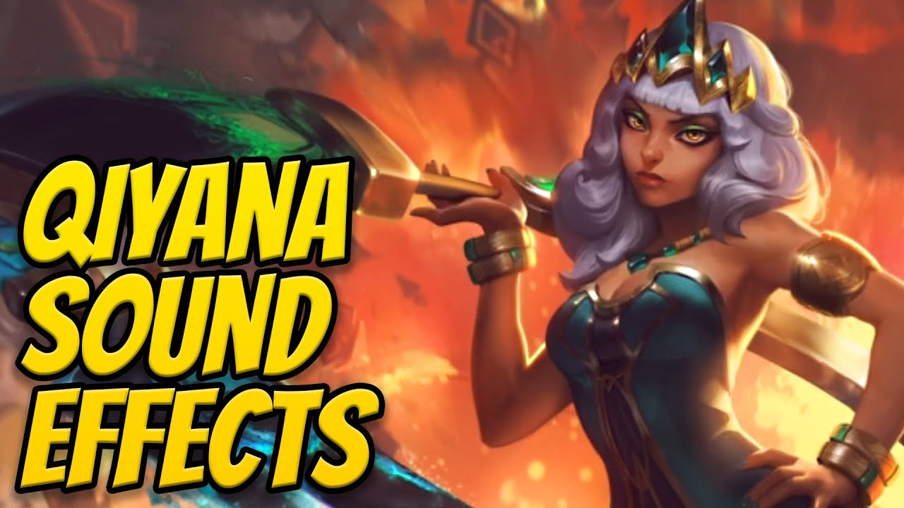 QIYANA ABILITIES | Sound Effects | League of Legends