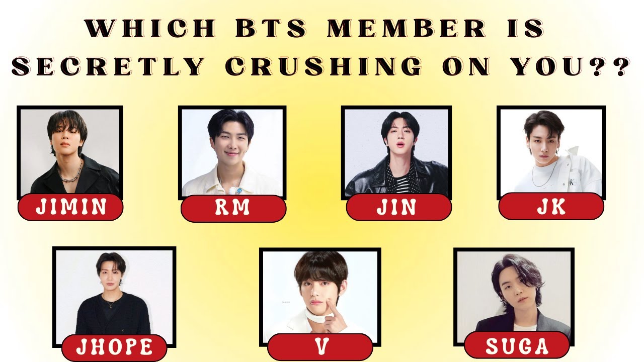 Who in BTS has a MAJOR CRUSH On You ?? | FUN BTS QUIZ