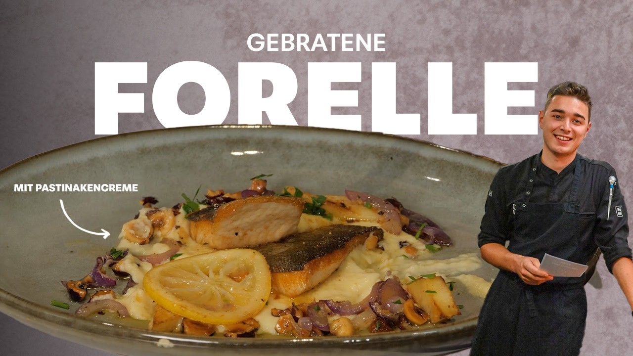 Die perfekte Forelle mit Pastinaken-Püree | Einfaches & Köstliches Fischrezept