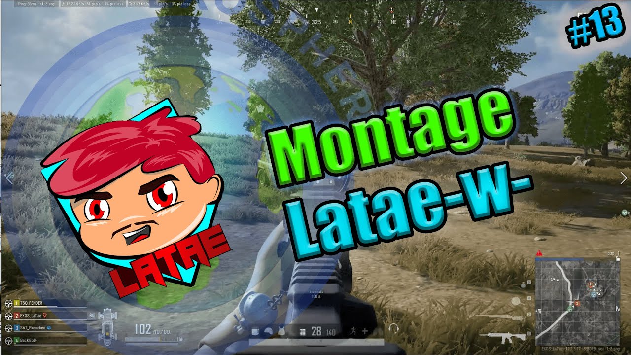 LaTae-w- | PUBG Montage #EP​​​ 13 ยิงแบบเดือดๆ🤯🤯