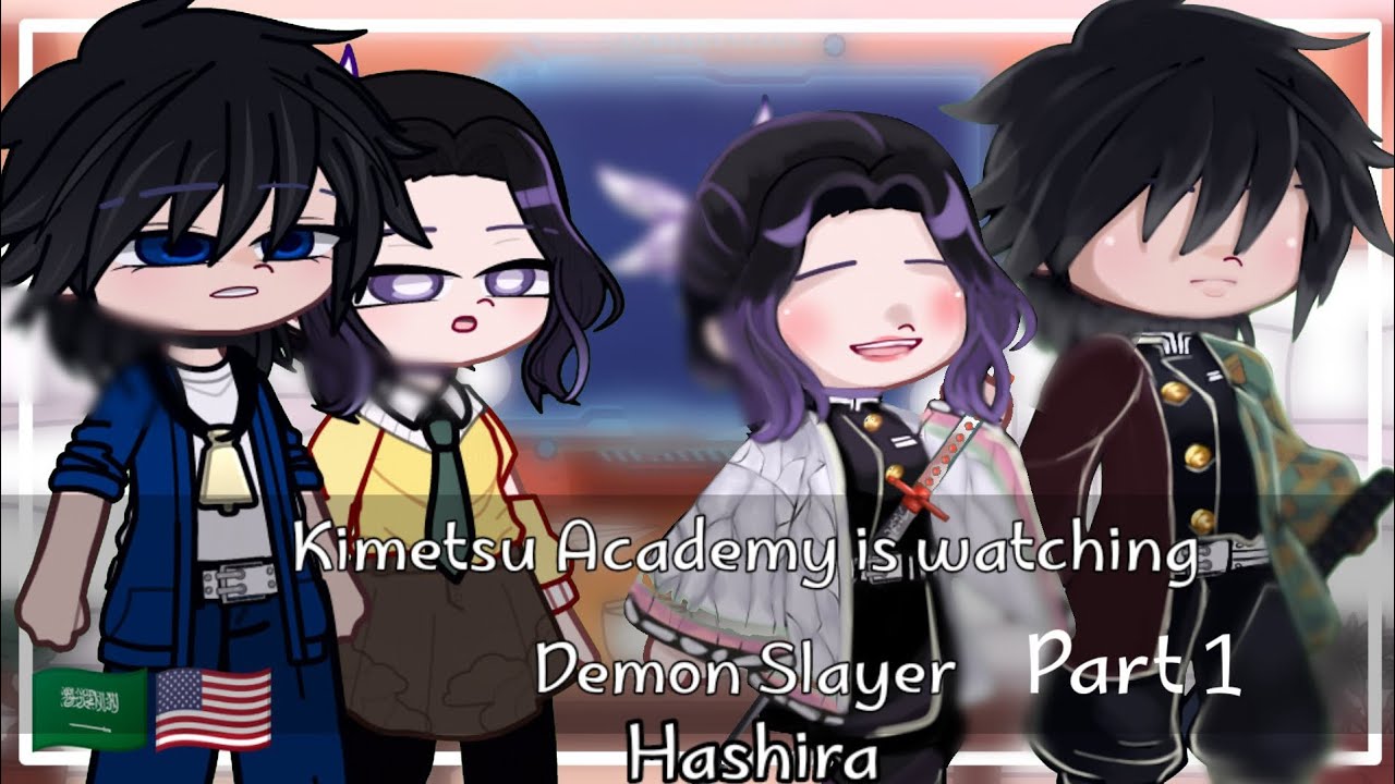Kimetsu Academy react to Demon Slayer 