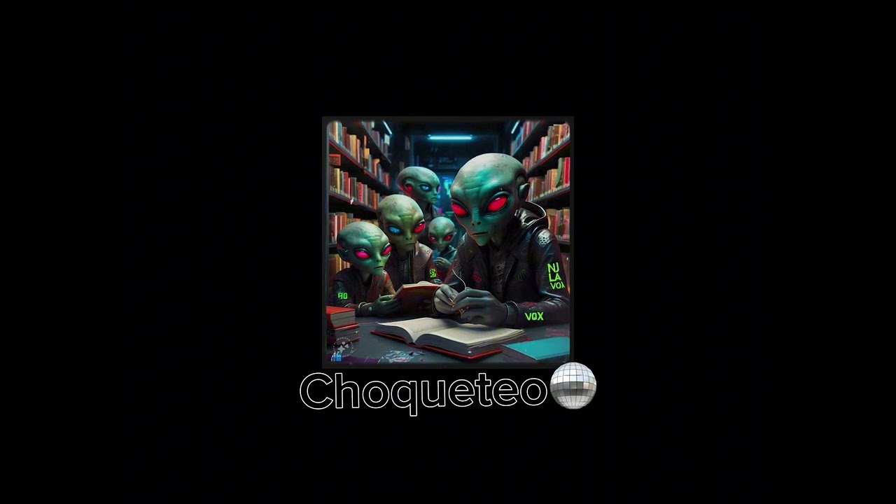Choqueteo🪩