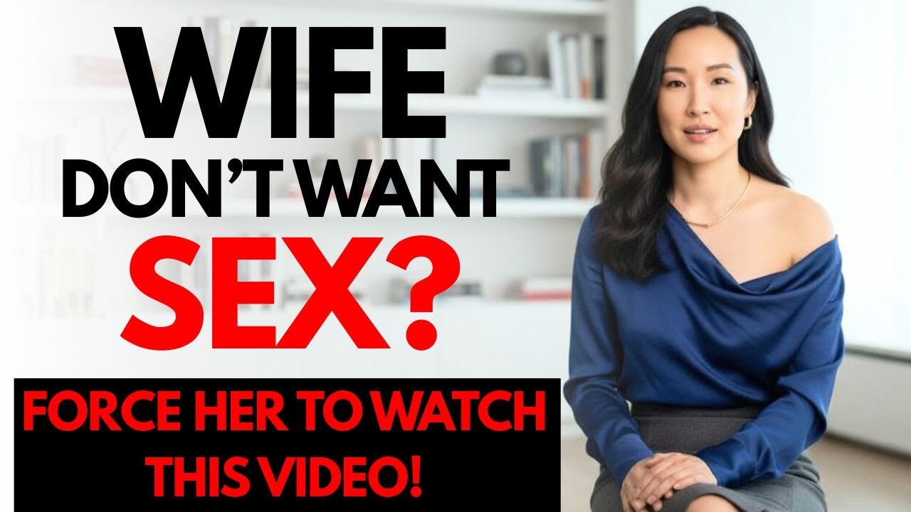 Top 5 Reasons Your Wife Doesn't Want Sex (And How To Fix It)