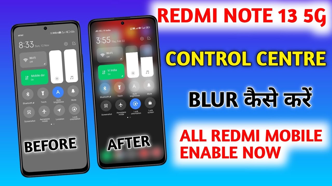 Redmi note 13 5g Control centre blur effect kaise enable Karen/enable control centre blur all redmi
