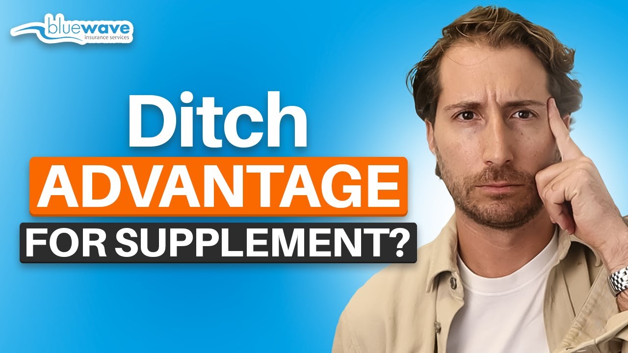 Should You Switch from Medicare Advantage to Supplement?