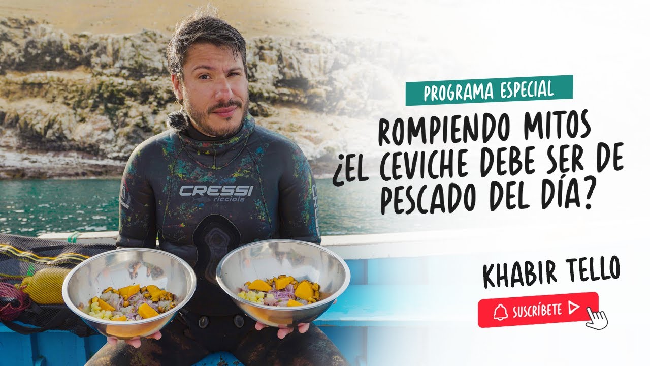 Rompiento el mito del ceviche y el pescado. La verdad sobre el ceviche peruano.