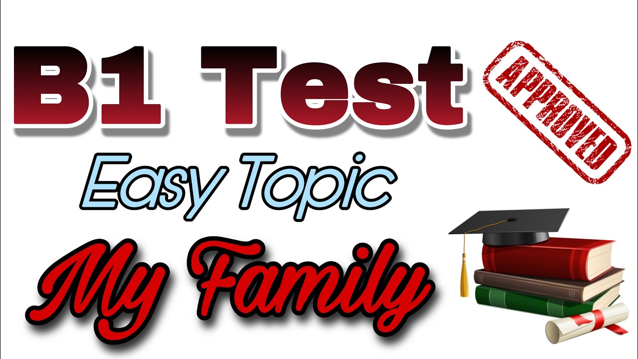 B1 English Test UK 2024 🇬🇧 | Topic My Family Questions & Answers | B1 Test Trinity College 2024