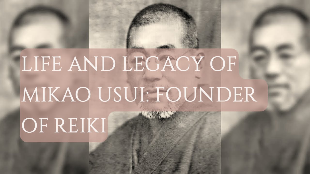 The Inspiring Life and Legacy of Mikao Usui: Founder of Reiki
