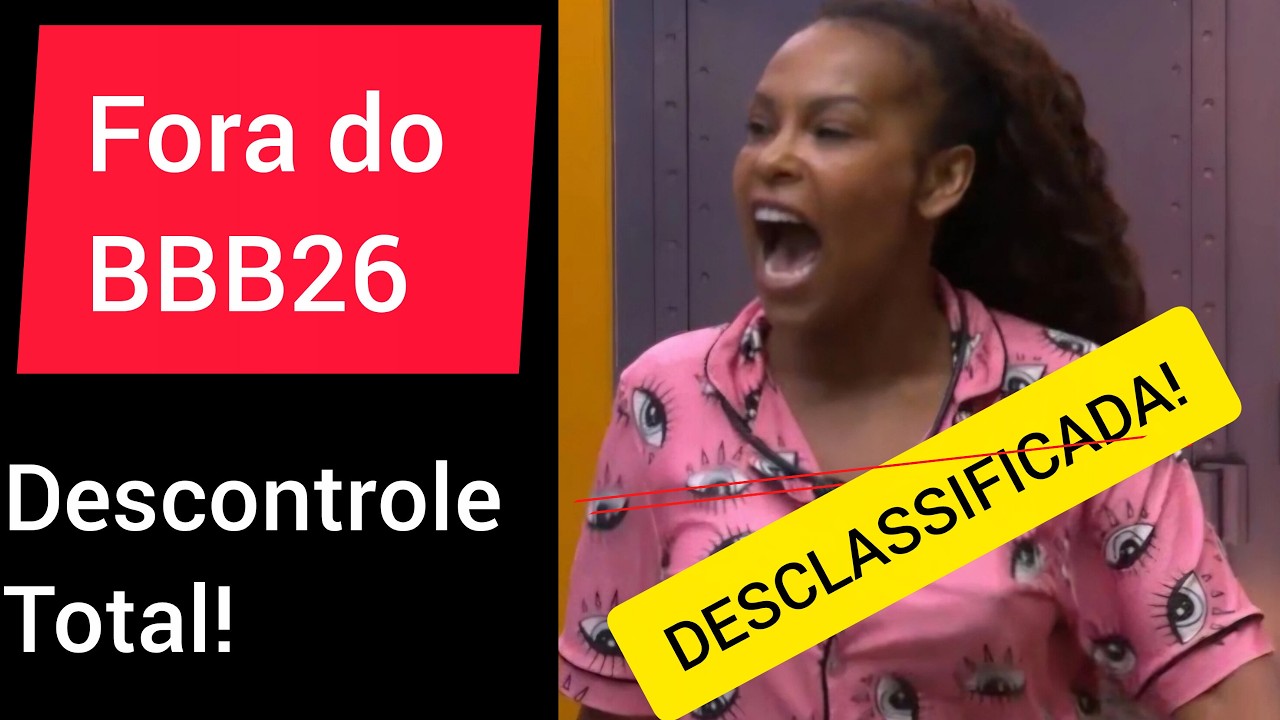 Sol desclassificada do BBB26 por agressão!Você concorda?