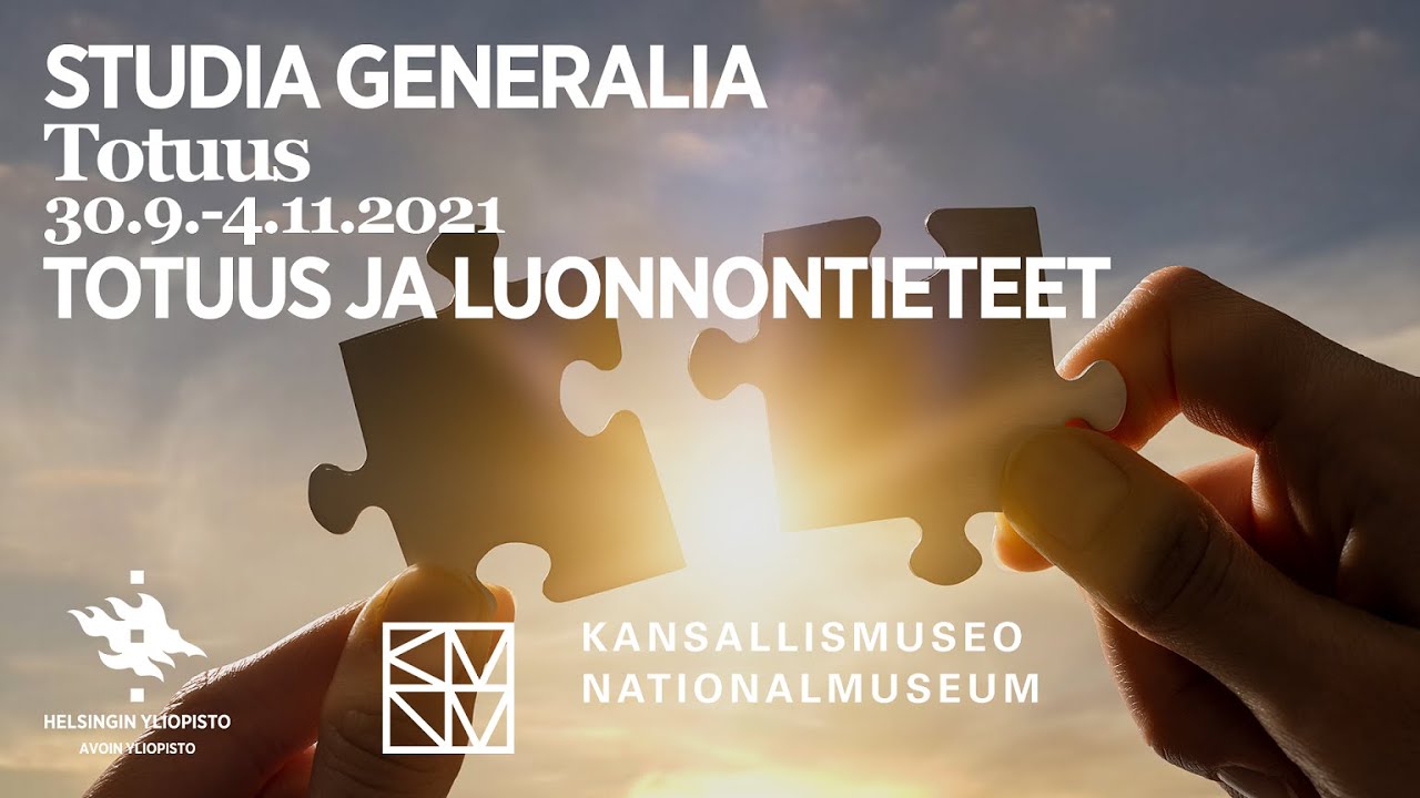Studia Generalia Totuus: Totuus ja luonnontieteet