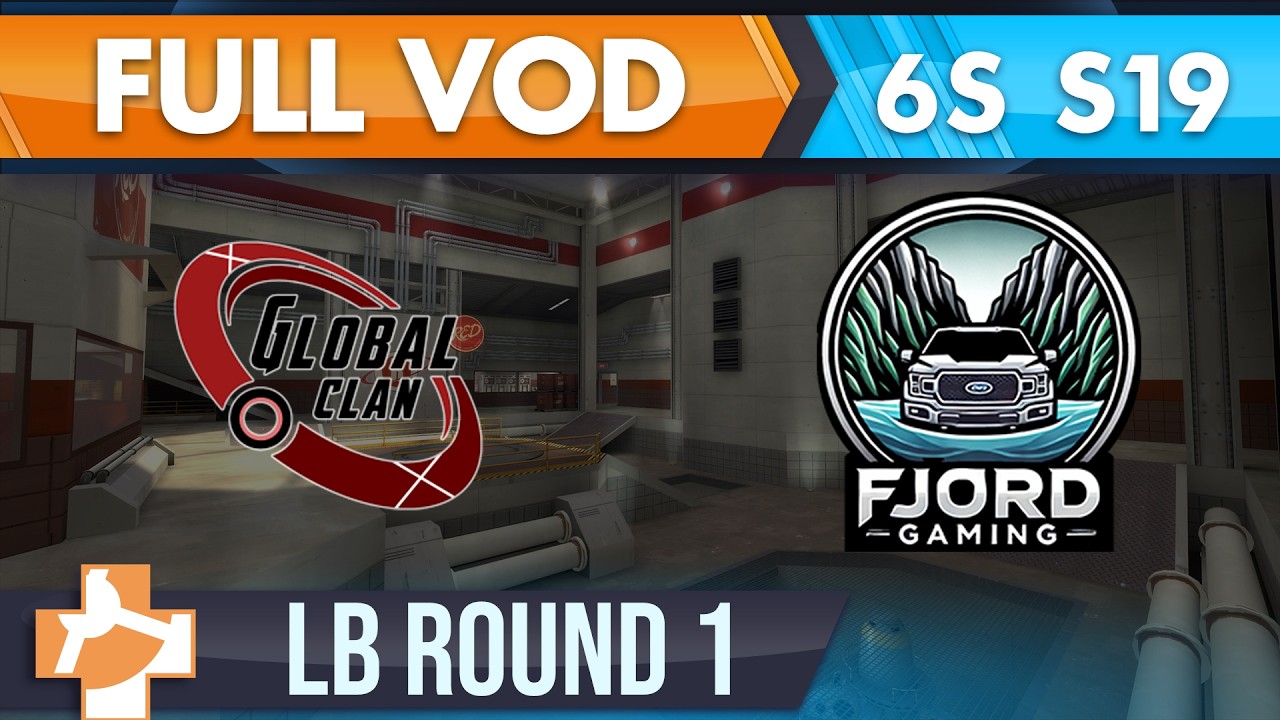 Globalclan Xiao vs Fjord Gaming - 6s S19 Lower Bracket R1 - FULL VOD