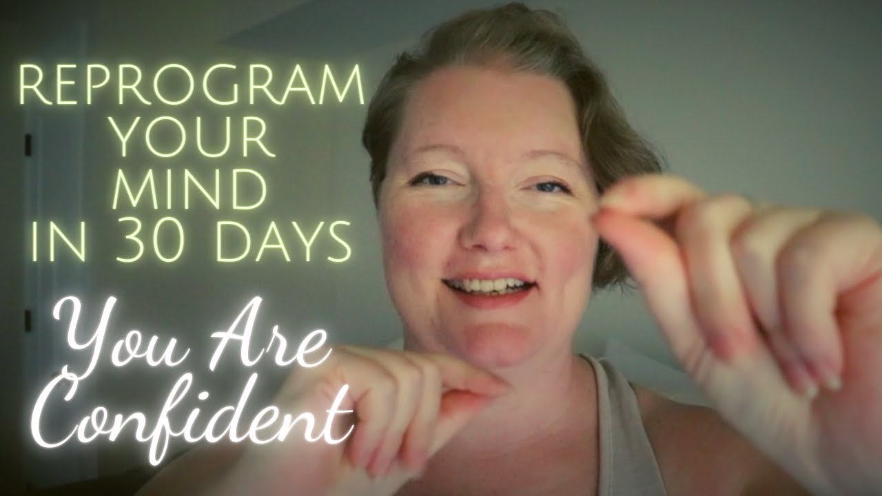 ASMR for Confidence: Listen for 30 Days to Reprogram your Mind with Hypnosis