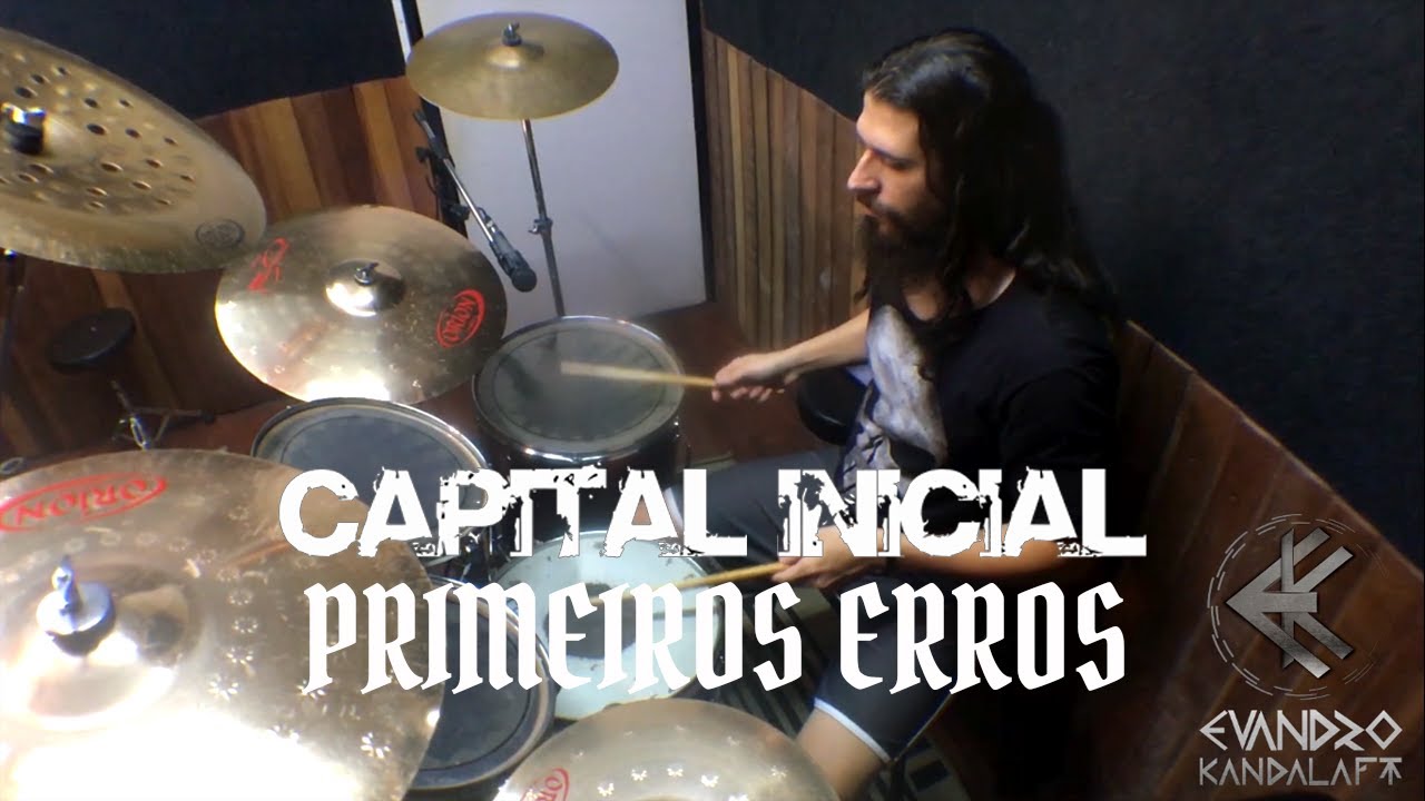 Capital Inicial - Primeiros Erros (Drum Cover)
