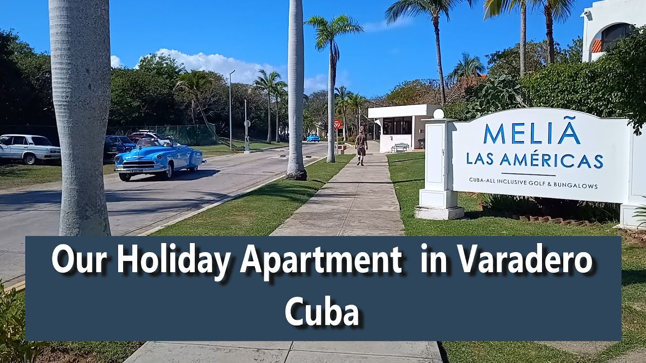 Our Holiday Apartment In Cuba