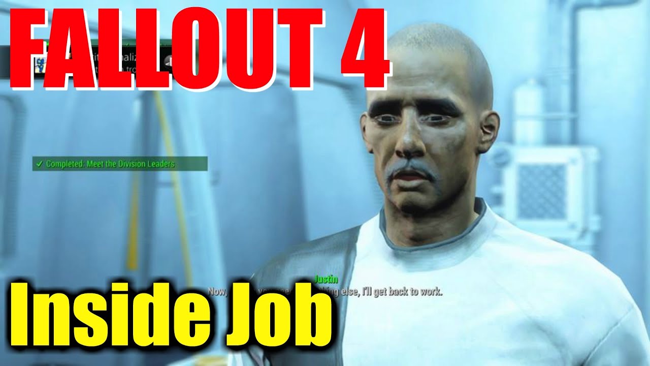 Fallout 4 - Inside Job - 55th episode