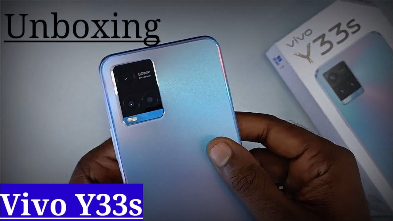 Vivo Y33s Unboxing & Quick Review | Vivo Y33s 2021 | 50MP Camera | 8GB+4GB RAM/128GB ROM | Vivo Y33