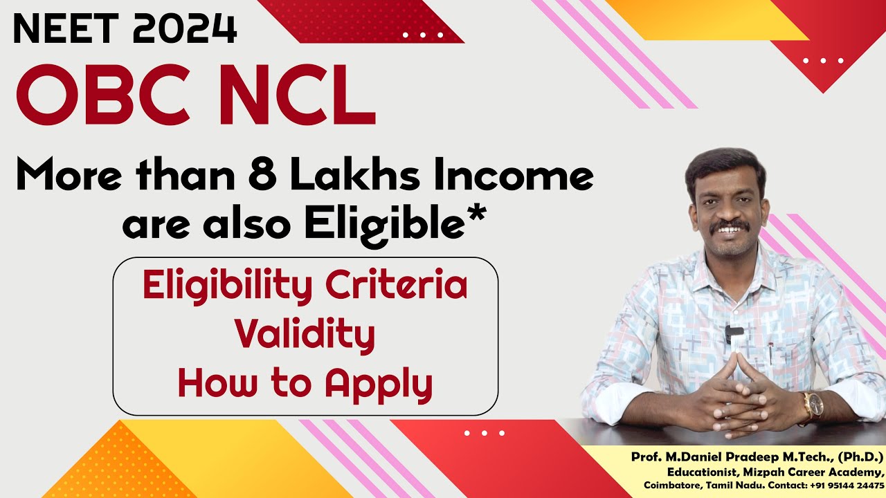 OBC NCL Category - Eligibility, Annual Income Limit, Validity - NEET Registration Documents Required