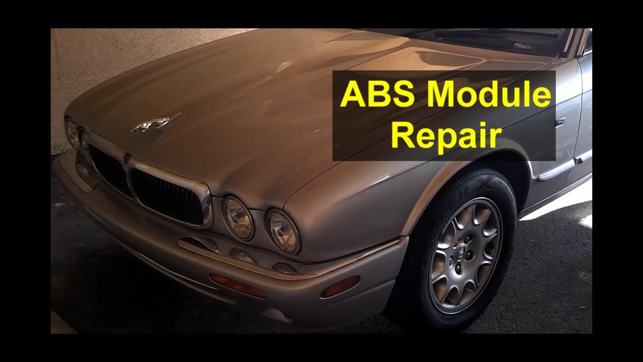 ABS module repair, ABS warning, tracks not available, Jaguar - VOTD