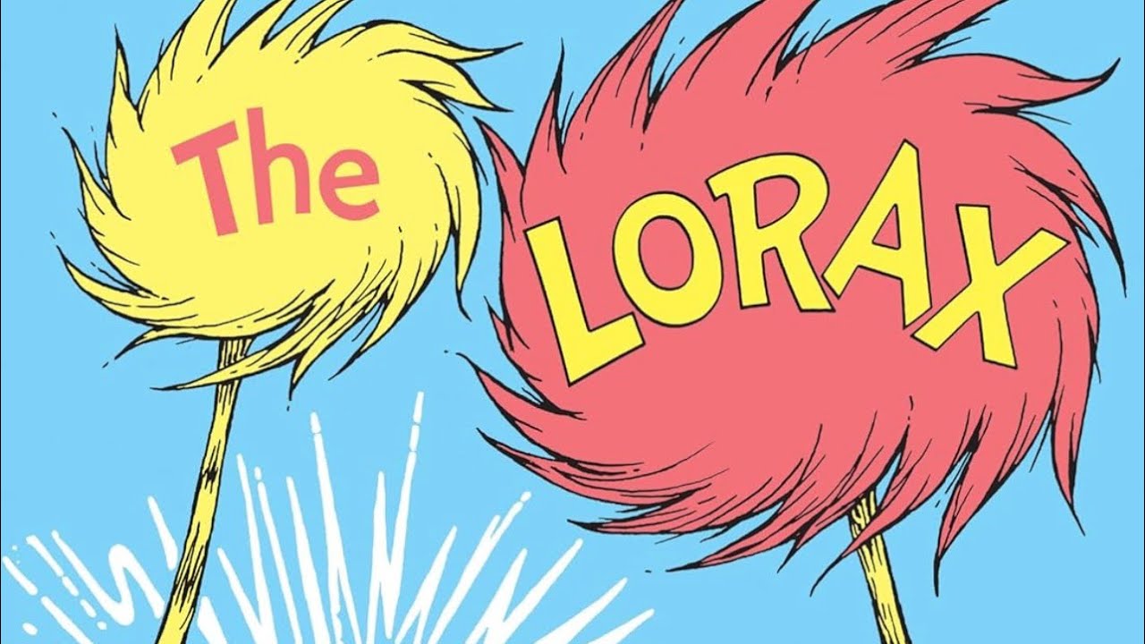 The Lorax, by Dr. Seuss 