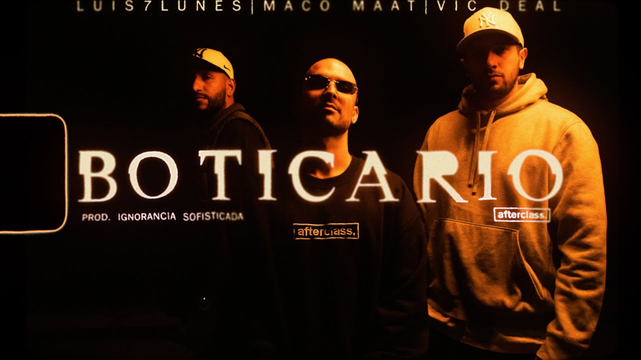 Luis7Lunes, Maco Maat & Vic Deal - Boticario (Lyric Video) Prod. I.S