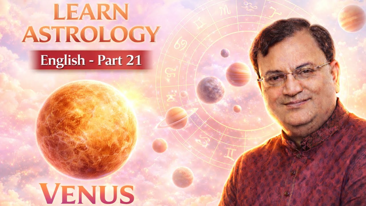 Venus: The Planet of Love & Harmony | Astrology Explained | Part 21 LEARN ASTROLOGY (ENGLISH)